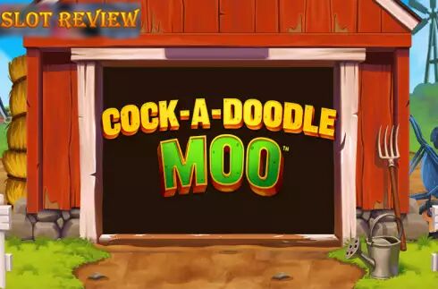 Cock-A-Doodle Moo Slot Review